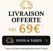 Livraison Offerte dès 69€ d'achat . Conditions en cliquant ici